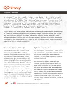 customer case study  Kinvey Connects with Hard-to-Reach Audience and Achieves 10-25% On-Page Conversion Rates at a 9% Lower Cost per SQL with the LaunchBit Enterprise Email Newsletter Advertising Network