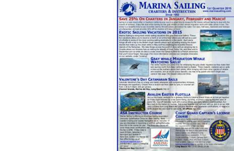 RACING, PARTIES & EVENTS  Marina Sailing 2014 Mosier Cup & 2015 Marina Cup