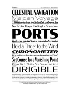 Condor  available from Font Bureau and its distributors CELESTIAL Navigation Compressed Bold