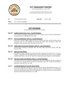 CITY MANAGER’S REPORT For the period of May 17 – June 7, 2013 This report is issued the first and third Friday of each month. It can be obtained at City Hall or online at www.templecity.us.  TO: