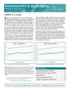 M I S S I S S I P P I ’ S BU S I N E S S  JULY 2015 Monitoring the state’s economy