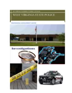 2015 SPRING/SUMMER COURSE CATALOG  WEST VIRGINIA STATE POLICE 1