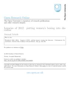 Open Research Online The Open University’s repository of research publications and other research outputs Legacies of 2012: putting women’s boxing into discourse Journal Article