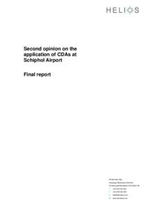 Second opinion on the application of CDAs at Schiphol Airport Final report  29 Hercules Way