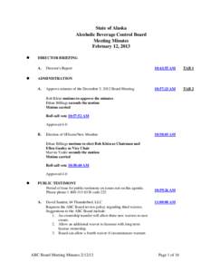 State of Alaska Alcoholic Beverage Control Board Meeting Minutes February 12, 2013 