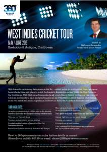 WEST INDIES CRICKET TOUR MAY / JUNE 2015 Barbados & Antigua, Caribbean