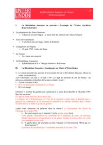 La Révolution française en Alsace Fiche enseignant I)  La Révolution française en province : l’exemple de l’Alsace (Archives