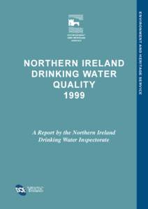 A Report by the Northern Ireland Drinking Water Inspectorate ENVIRONMENT AND HERITAGE SERVICE  NORTHERN IRELAND