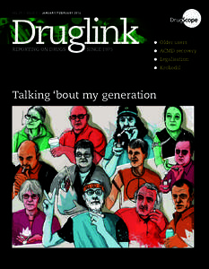 Vol 29  |  Issue 1  |  January/FebruaryDruglink Reporting on drugs	  since 1975