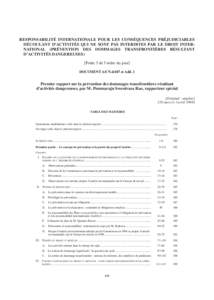 Responsabilité internationale pour les conséquences préjudiciables découlant d’activités qui ne sont pas interdites par le droit international: Premier rapport sur la prévention des dommages transfrontières resu