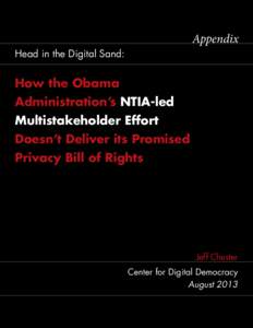 Appendix  Head in the Digital Sand: How the Obama Administration’s NTIA-led