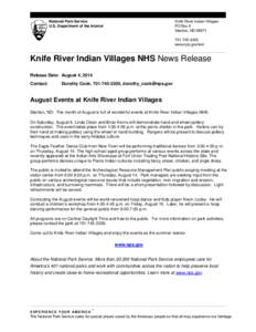 Knife River Indian Villages PO Box 9 Stanton, ND[removed]National Park Service U.S. Department of the Interior