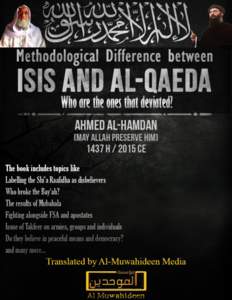 Methodological Difference Between ISIS and Al Qaida Who are the ones that deviated? Study and analysis