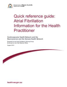 Quick Reference Guide: Atrial Fibrillation Information for the Health Practitioner