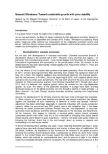 Masaaki Shirakawa: Toward sustainable growth with price stability Speech by Mr Masaaki Shirakawa, Governor of the Bank of Japan, at the Kisaragi-kai Meeting, Tokyo, 12 November 2012. *  *