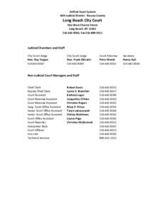 Unified Court System 10th Judicial District - Nassau County Long Beach City Court One West Chester Street Long Beach, NY 11561