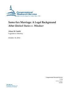 Same-Sex Marriage: A Legal Background After United States v. Windsor