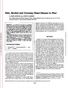 Diet, Alcohol and Coronary Heart Disease in Men1 D. MARK HEGSTED ANDLYNNE M. ACJSMAN /Vew England Regional Primate Research Center, Harvard Medical School, Southborough, MAand School of Nutrition, Tufts university