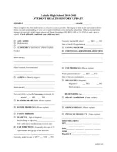 LaSalle High School[removed]STUDENT HEALTH HISTORY UPDATE STUDENT ______________________________________________________ GRADE _________ Please complete this form and return it to school as soon as possible. Having up-