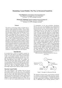 Simulating Causal Models: The Way to Structural Sensitivity York Hagmayer ([removed]) Department of Psychology, University of Göttingen, Gosslerstr. 14, 37073 Göttingen, Germany  Michael R. Wa