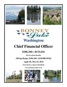 Washington Chief Financial Officer $106,344—$131,616 Plus Excellent Benefits  (Hiring Range: $106,344—$118,980 DOQ)