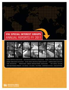 IFAI special interest groups  Annual Reports FY 2011 Fa b r i c G r a p h ics As soc i at i on