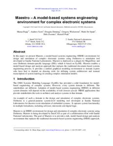 INCOSE International Symposium, Jul[removed], Rome, Italy Paper ID 219 Maestro – A model-based systems engineering environment for complex electronic systems Copyright © 2012 InterCAX LLC and Sandia National Laborato