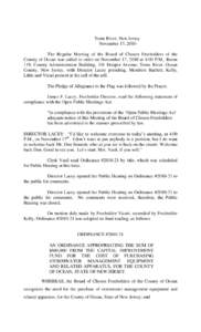 Toms River, New Jersey November 17, 2010 The Regular Meeting of the Board of Chosen Freeholders of the County of Ocean was called to order on November 17, 2010 at 4:00 P.M., Room 119, County Administration Building, 101 
