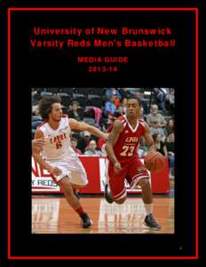 University of New Brunswick Varsity Reds Men’s Basketball MEDIA GUIDE[removed]