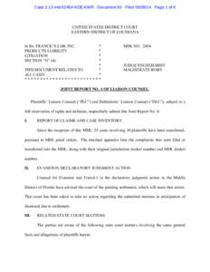 Case 2:13-md[removed]KDE-KWR Document 93 Filed[removed]Page 1 of 6  UNITED STATES DISTRICT COURT EASTERN DISTRICT OF LOUISIANA  In Re: FRANCK’S LAB, INC.