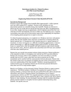 Bucksbaum Institute for Clinical Excellence 2012 Pilot Grant Final Report Amber Pincavage, MD Department of Medicine Engineering Patient-Oriented Clinic Handoffs (EPOCH) Introduction/Background