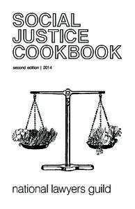 SOCIAL JUSTICE COOKBOOK second edition | 2014  national lawyers guild