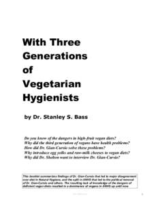 With Three Generations of Vegetarian Hygienists by Dr. Stanley S. Bass