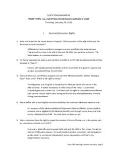 QUESTIONS/ANSWERS FROM TOWN HALL MEETING ON MEDICAID MANAGED CARE Thursday, January 24, 2013 I.