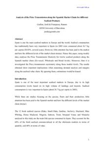 www.eafe-fish.eu  Analysis of the Price Transmission along the Spanish Market Chain for different Seafood Products Guillen, Jordi & Franquesa, Ramon GEM-University of Barcelona