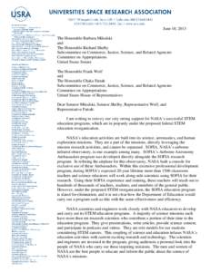 June 10, 2013 The Honorable Barbara Mikulski and The Honorable Richard Shelby Subcommittee on Commerce, Justice, Science, and Related Agencies Committee on Appropriations