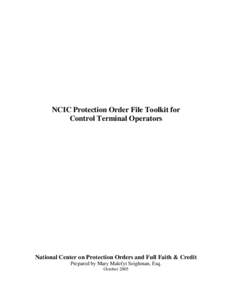 Restraining order / Law / Federal Bureau of Investigation / National Crime Information Center