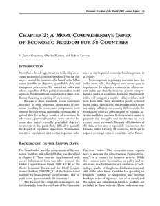 Economic Freedom of the World: 2001 Annual Report 23  CHAPTER 2: A MORE COMPREHENSIVE INDEX OF ECONOMIC FREEDOM FOR 58 COUNTRIES by James Gwartney, Charles Skipton, and Robert Lawson