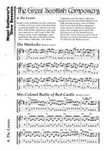 4. The Lowes Joseph Lowe published his first collection in 1844, and it was one of the first books consisting chiefly of a selection of tunes from older fiddle collections, with some new material as well. Later in the 19