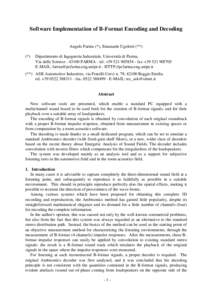 Software Implementation of B-Format Encoding and Decoding Angelo Farina (*), Emanuele Ugolotti (**) (*) Dipartimento di Ingegneria Industriale, Università di Parma, Via delle ScienzePARMA - tel. + 