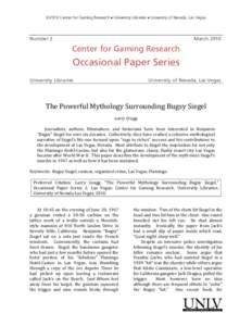 ©2010 Center for Gaming Research • University Libraries • University of Nevada, Las Vegas    Number 2