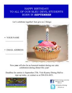 HAPPY BIRTHDAY! TO ALL OF OUR BLEU DEVIL STUDENTS BORN IN SEPTEMBER  	
   	
  