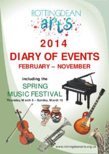 2014 DIARY OF EVENTS FEBRUARY – NOVEMBER including the  SPRING