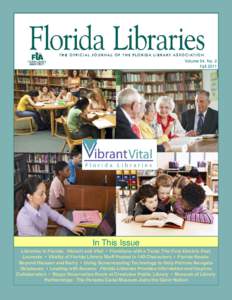 Science / Library / Public library / Librarian / Orange County Library System / Integrated library system / Public library advocacy / Prison libraries / Library science / Jacksonville /  Florida / Florida