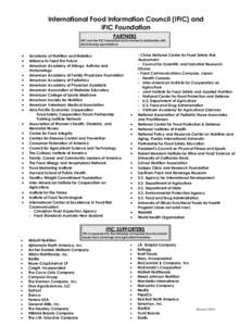 Nutrition / International Food Information Council / Institute of Food Technologists / Food safety / Food / United States Department of Agriculture / Senomyx / Functional food / Irena Chalmers / Food industry / Food and drink / Health