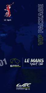 12 April  Prime position: From Le Mans Spirit Club, ideally located right in the middle of the paddock and just above the pits, you get an amazing view on the start/finish line and also on the pit lane where the team oc