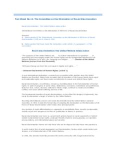 Fact Sheet No.12, The Committee on the Elimination of Racial Discrimination  Racial discrimination: the United Nations takes action International Convention on the Elimination of All Forms of Racial Discrimination Annexe