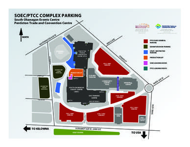 SOEC/PTCC COMPLEX PARKING South Okanagan Events Centre Penticton Trade and Convention Centre 273 POWER STREET PENTICTON, BC V2A 7K9