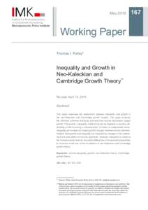 MayWorking Paper Thomas I. Palley*  Inequality and Growth in