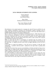 Preliminary version – only for comments Do not quote without permission BANK MERGERS, DIVERSIFICATION AND RISK Gaetano Chionsini Antonella Foglia